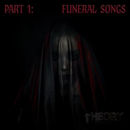 Part 1: Funeral Songs