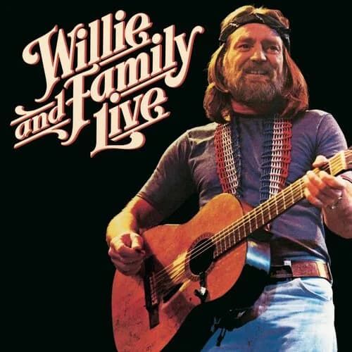 Willie Nelson Family: Live