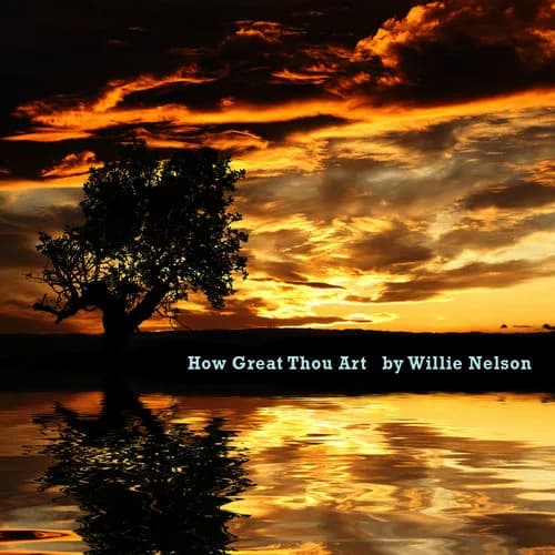 How Great Thou Art