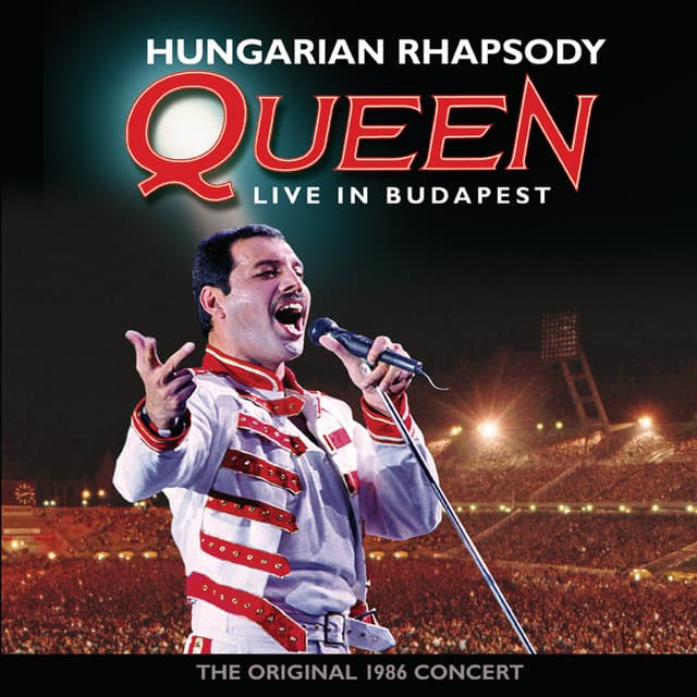 Hungarian Rhapsody: Queen Live in Budapest