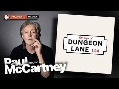 The Boys of Dungeon Lane - Paul McCartney (2026) / Lançamento