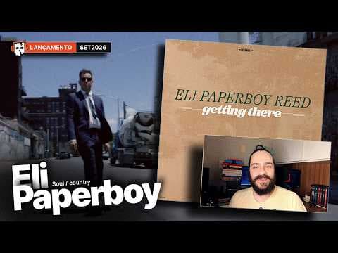 Review / Eli Paperboy Reed - Getting There (2026)