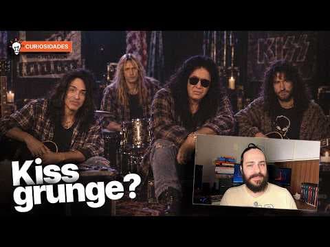 O que faltou para o KISS virar grunge?