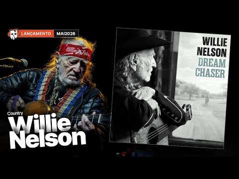 Dream Chaser - Willie Nelson (2026) / Lançamento