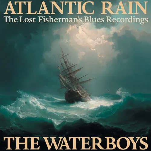 Atlantic Rain: The Lost Fisherman's Blues Recordings