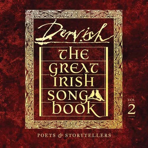 The Great Irish Songbook Vol 2: Poets & Storytellers
