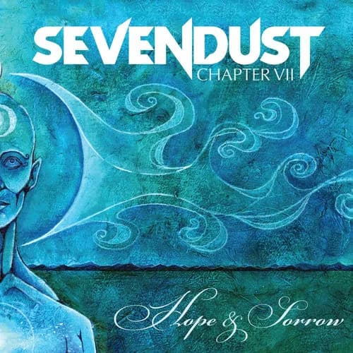 Chapter VII: Hope & Sorrow
