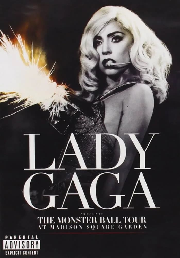 Lady Gaga Presents the Monster Ball Tour: At Madison Square Garden