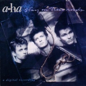 a-ha - Stay on These Roads