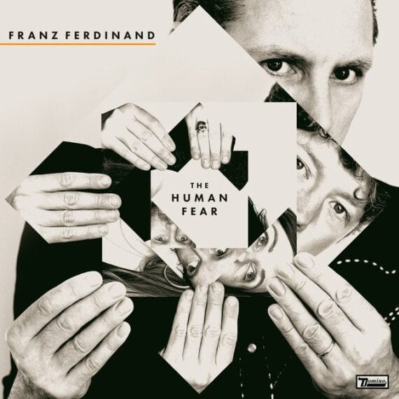 Franz Ferdinand - The human fear