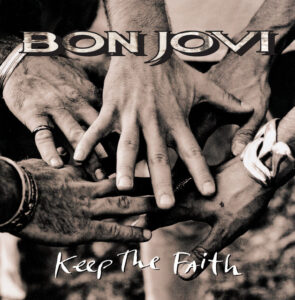 Bon Jovi - Keep the Faith