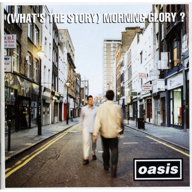 Oasis - (What's the Story) Morning Glory?