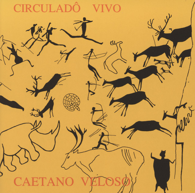 Caetano Veloso - Circuladô Vivo