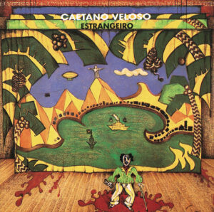 Caetano Veloso - Estrangeiro