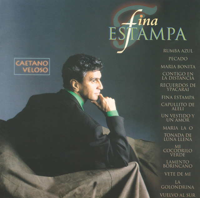 Caetano Veloso - Fina Estampa