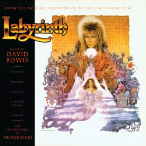 David Bowie - Labyrinth (From the Original Soundtrack of the Jim Henson Film)