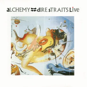 Dire Straits - Alchemy: Dire Straits Live