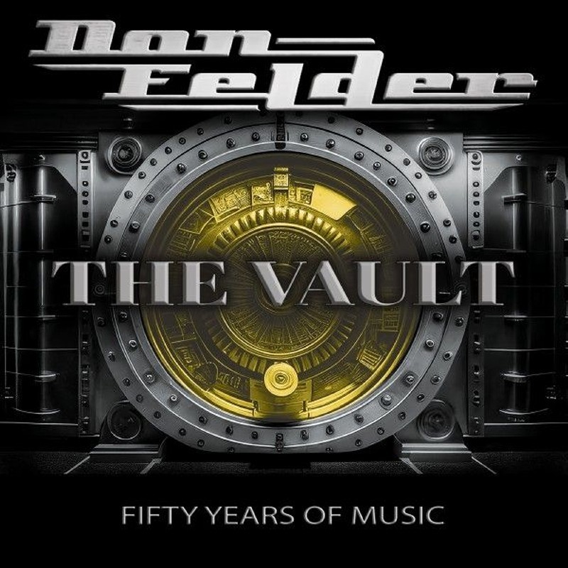 Don Felder - The Vault – Fifty Years of Music