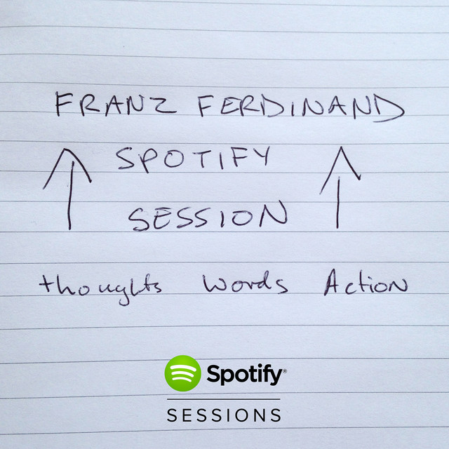 Franz Ferdinand - Spotify Session (EP)