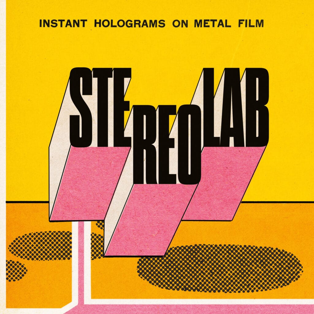 Stereolab - Instant Holograms on Metal Film