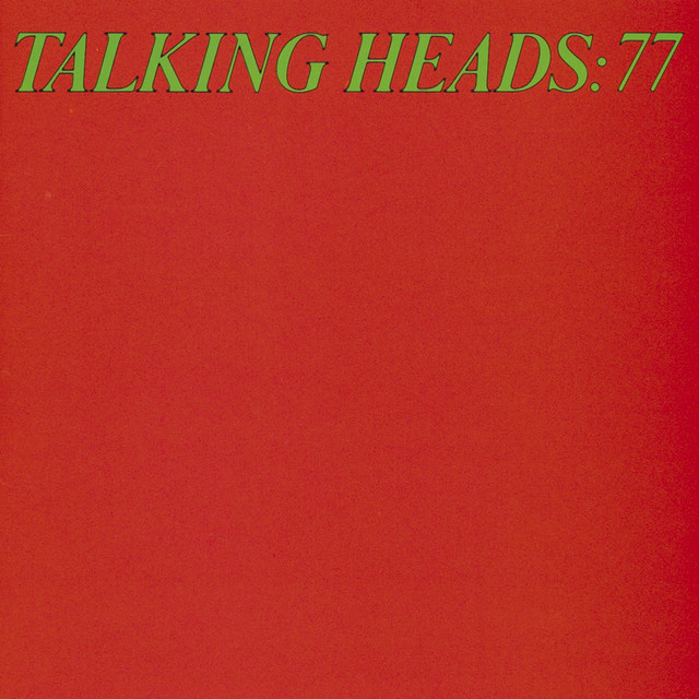 Talking Heads - Talking Heads: 77