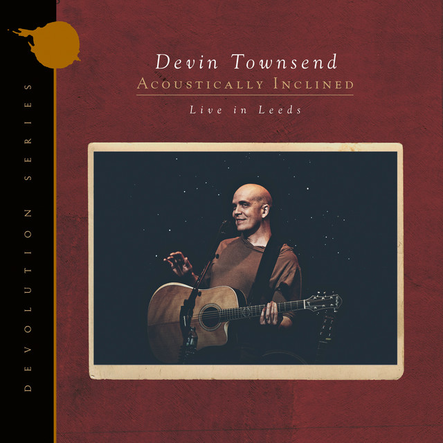 Devin Townsend - Devolution Series #1 - Acoustically Inclined: Live in Leeds