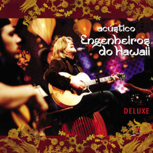 Engenheiros do Hawaii - Acústico MTV