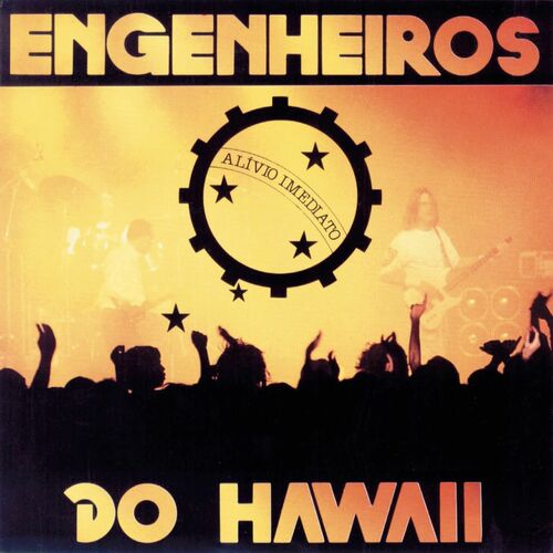Engenheiros do Hawaii - Alívio Imediato