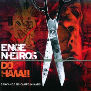 Engenheiros do Hawaii - Dançando no Campo Minado