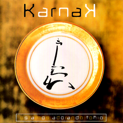 Karnak - Estamos Adorando Tókio