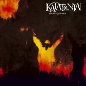 Katatonia - Discouraged Ones