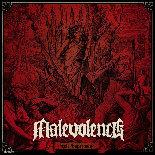 Malevolence - Self Supremacy