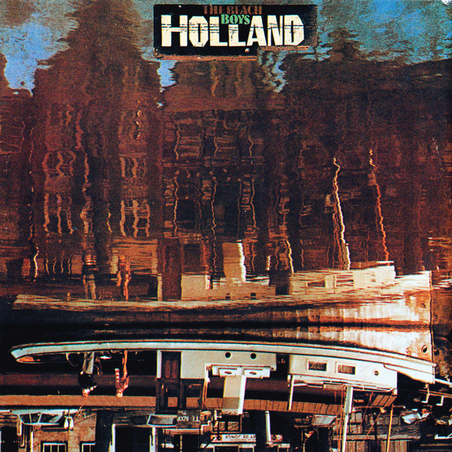 The Beach Boys - Holland