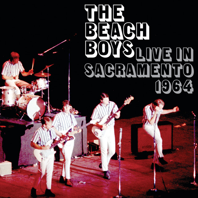 The Beach Boys - Live in Sacramento 1964