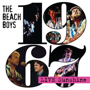 The Beach Boys - Live Sunshine 1967