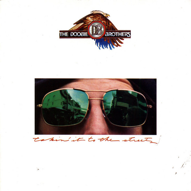 The Doobie Brothers - Takin' It to the Streets