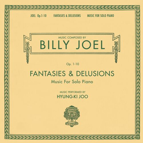 Billy Joel - Fantasies & Delusions