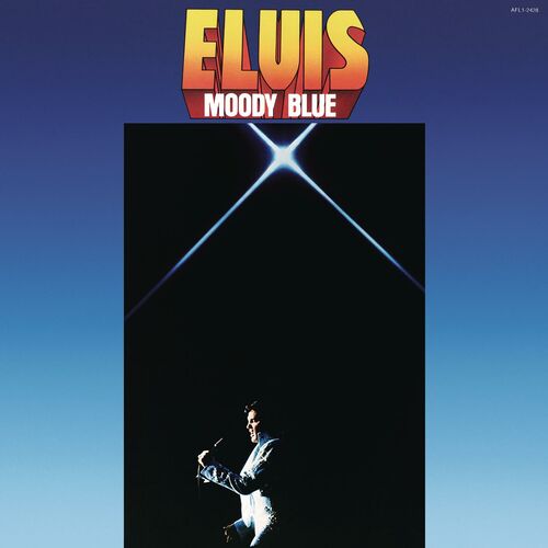 Elvis Presley - Moody Blue