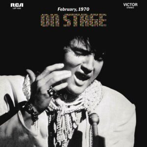 Elvis Presley - On Stage (February