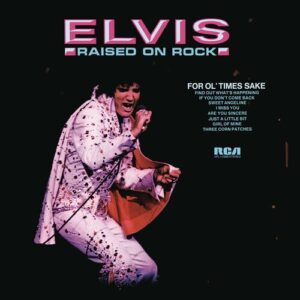 Elvis Presley - Raised on Rock
