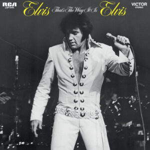 Elvis Presley - That's the Way It Is