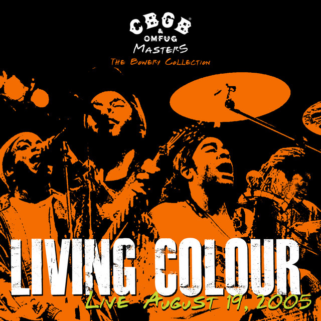 Living Colour - CBGB OMFUG Masters: