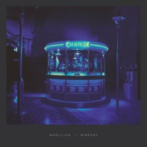 Marillion - Mirrors