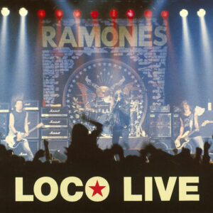 Ramones - Loco Live