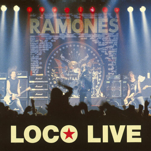 Ramones - Loco Live