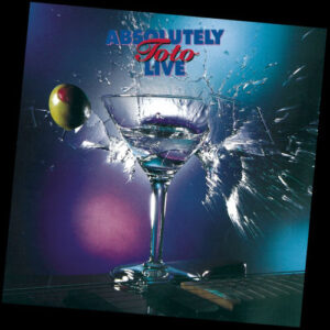 Toto - Absolutely Live