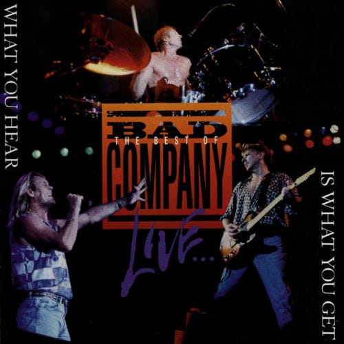 Bad Company - The Best of Bad Company Live
