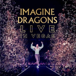 Imagine Dragons - Imagine Dragons: Live in Vegas