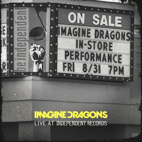 Imagine Dragons - Live at Independent Records