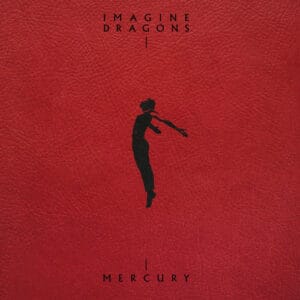 Imagine Dragons - Mercury – Acts 1 & 2